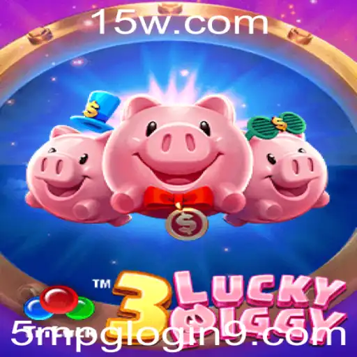 5mpg login | Explorando o Mundo de 3LUCKYPIGGY: Um Guia Completo para Novos Jogadores